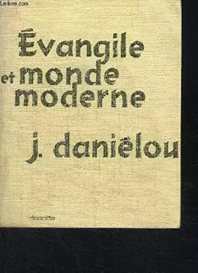 Couverture du produit · Evangile et monde moderne