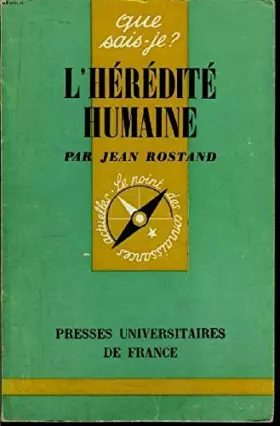 Couverture du produit · Que sais-je? N° 550 L'hérédité humaine