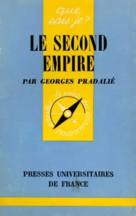 Couverture du produit · Le second empire 1974 / Pradalié, Georges