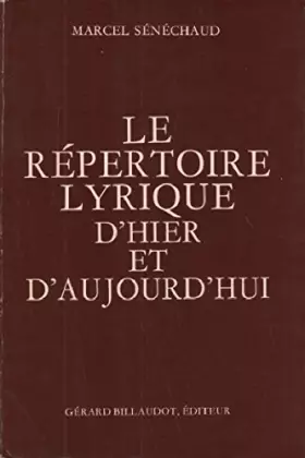 Couverture du produit · Le répertoire lyrique d'hier et d'aujourd'hui