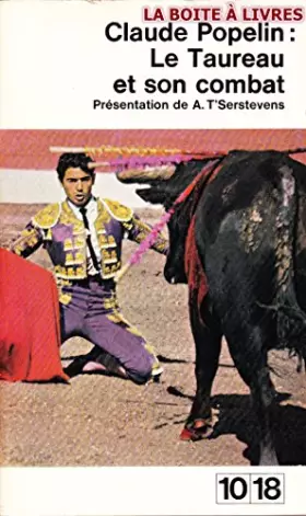 Couverture du produit · Le taureau et son combat
