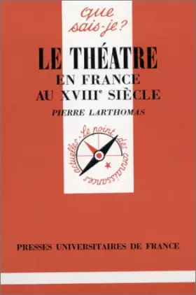 Couverture du produit · Le théâtre en France au XVIIIe siècle, 3e édition