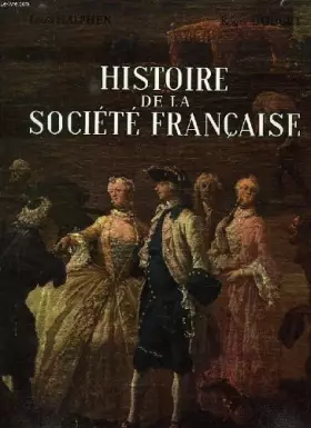 Couverture du produit · Histoire de la societe francaise