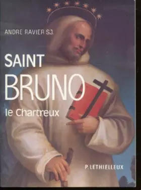 Couverture du produit · Saint-Bruno, le Chartreux