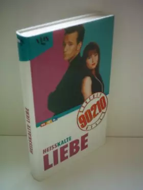 Couverture du produit · Beverly Hills 90210 - Heisskalte Liebe