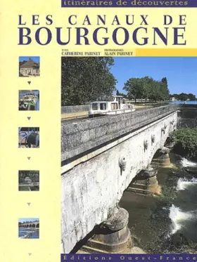Couverture du produit · Les canaux de Bourgogne