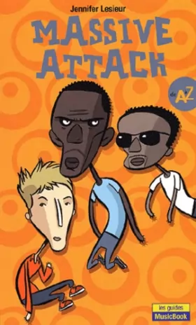 Couverture du produit · Massive Attack de A à Z
