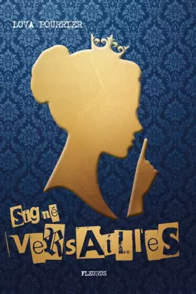 Couverture du produit · Signé Versailles