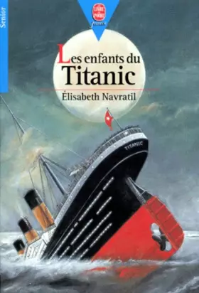 Couverture du produit · Les Enfants Du Titanic