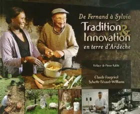 Couverture du produit · De Fernand a Sylvia : Tradition & Innovation en terre d'Ardèche