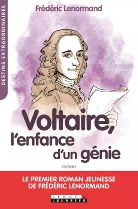 Couverture du produit · Voltaire, l'enfance d'un génie