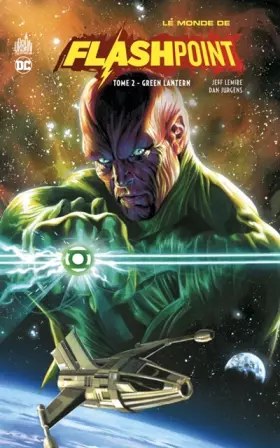 Couverture du produit · Le Monde de Flashpoint tome 2 : Green Lantern