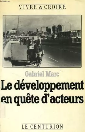 Couverture du produit · Le développement en quête d'acteurs