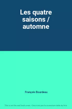 Couverture du produit · Les quatre saisons / automne