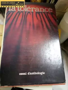 Couverture du produit · La tolérance Textes réunis et présentés par Zaghloul Morsy