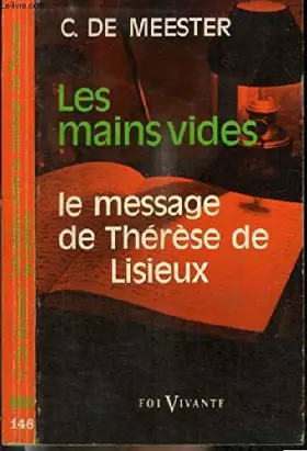 Couverture du produit · Les mains vides: Le message de Thérèse de Lisieux