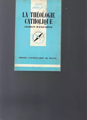 Couverture du produit · La théologie catholique