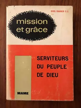 Couverture du produit · Mission et grâce - II Serviteurs du peuple de Dieu
