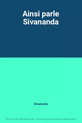 Couverture du produit · Ainsi parle Sivananda