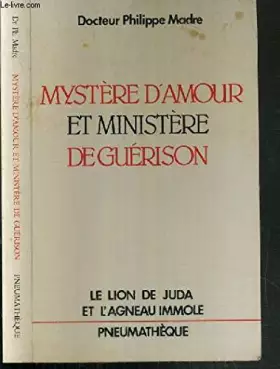 Couverture du produit · Mystère d'amour et ministère de guérison