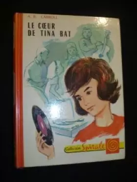 Couverture du produit · Le coeur de Tina bat