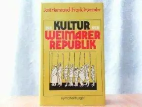 Couverture du produit · Die Kultur der Weimarer Republik