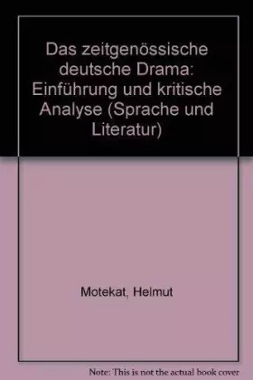 Couverture du produit · Das zeitgenössische deutsche Drama: Einführung und kritische Analyse (Sprache und Literatur)