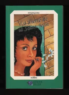 Couverture du produit · La Pierre de Saint Jean (Reflets et racines)