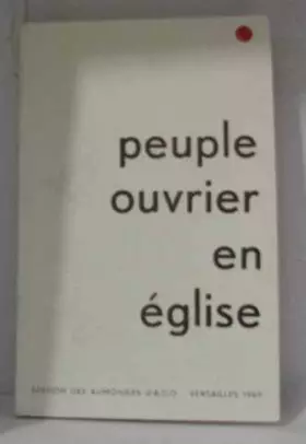 Couverture du produit · Peuple ouvrier en eglise