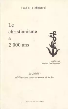 Couverture du produit · Christianisme a 2000 ans le jubile celebration ou renouveau de la foi