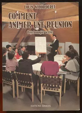 Couverture du produit · Comment animer une reunion