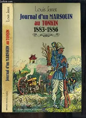 Couverture du produit · Journal d'un "marsouin" au tonkin : 1883-1886