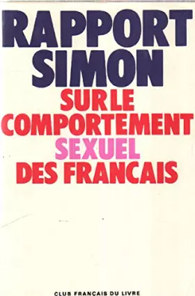 Couverture du produit · Rapport simon sur le comportement sexuel des français