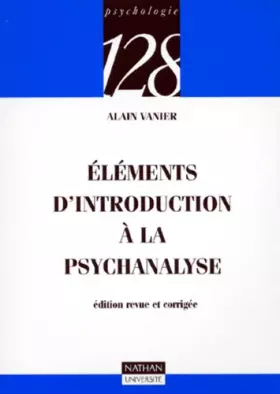 Couverture du produit · Eléments d'introduction à la psychanalyse, édition revue et corrigée