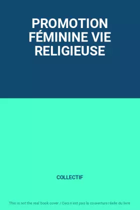 Couverture du produit · PROMOTION FÉMININE VIE RELIGIEUSE
