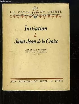 Couverture du produit · Initiation à Saint Jean de la Croix