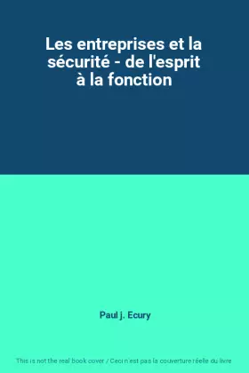 Couverture du produit · Les entreprises et la sécurité - de l'esprit à la fonction