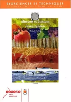 Couverture du produit · Aliments et boissons - 3e édition: Filières et produits - Sciences des aliments.