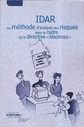 Couverture du produit · IDAR : Une méthode d'analyse des risques dans le cadre de la directive Machines