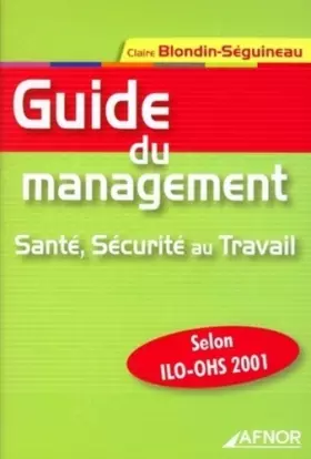Couverture du produit · Guide Du Management.Sante Securite Au Travail