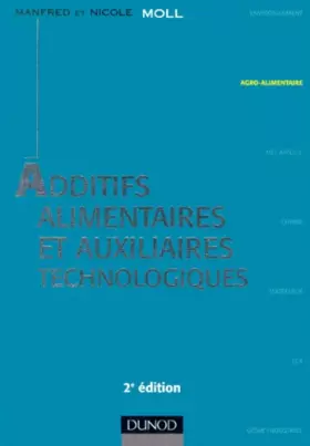 Couverture du produit · ADDITIFS ALIMENTAIRES ET AUXILIAIRES TECHNOLOGIQUES. 2ème édition