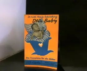 Couverture du produit · Dein Baby. Das Einmaleins für alle Mütter.