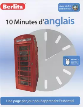 Couverture du produit · 10 Minutes d'Anglais, Méthode de langue pour apprendre rapidement, avec CD audio.
