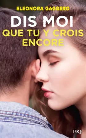 Couverture du produit · Dis-moi que tu y crois encore