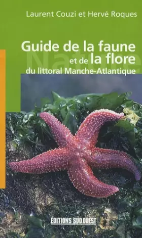Couverture du produit · Guide de la faune et de la flore du littoral Manche-Atlantique