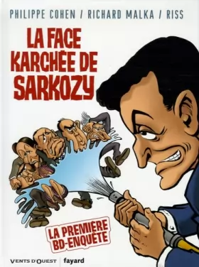 Couverture du produit · La face karchée de Sarkozy