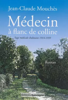 Couverture du produit · Médecin à flanc de colline
