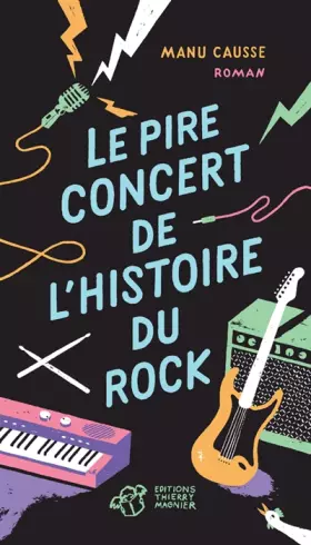 Couverture du produit · Le pire concert de l'histoire du rock