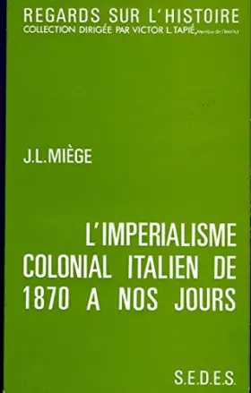 Couverture du produit · L'impérialisme colonial italien de 1870 à nos jours