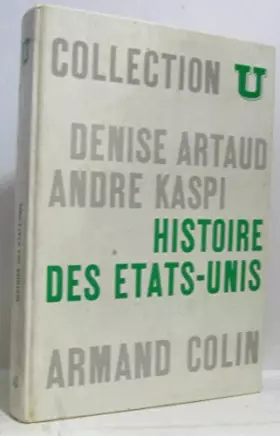Couverture du produit · Denise Artaud,... André Kaspi,... Histoire des États-Unis